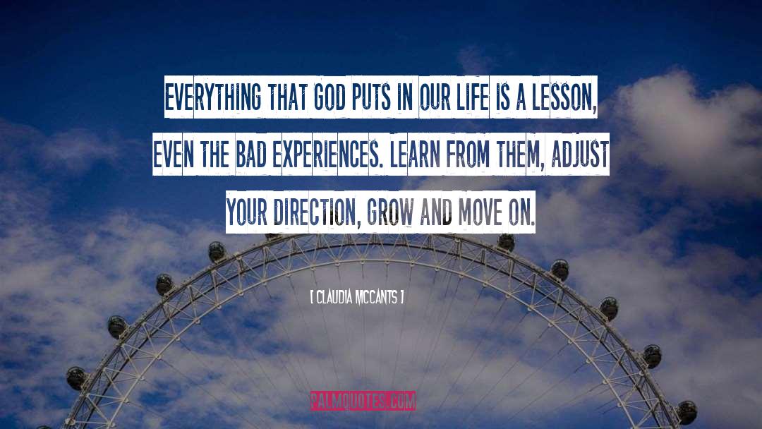 Claudia McCants Quotes: Everything that God puts in