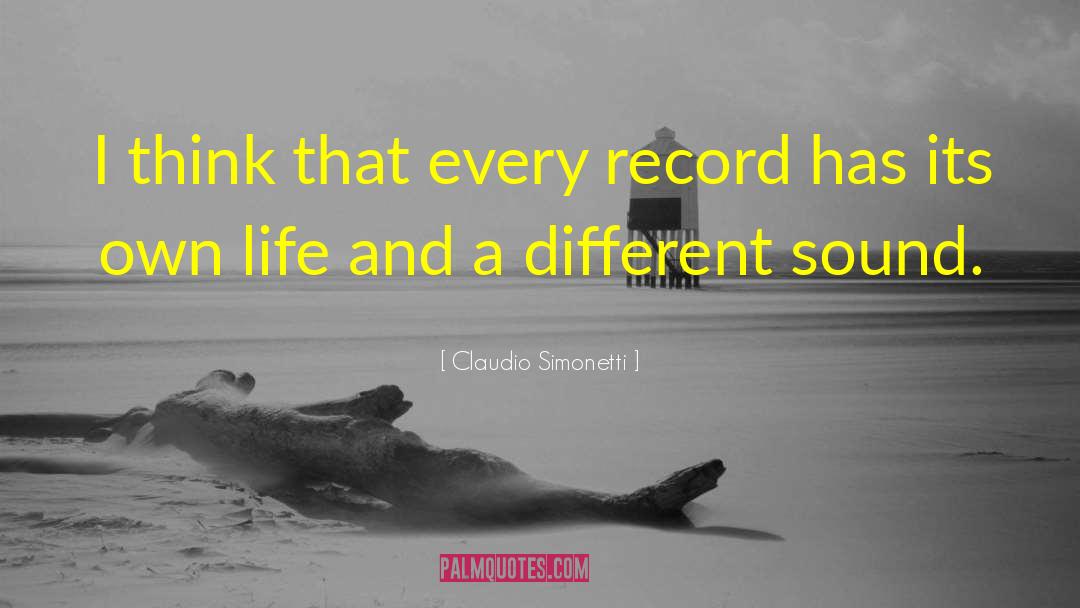 Claudio Simonetti Quotes: I think that every record
