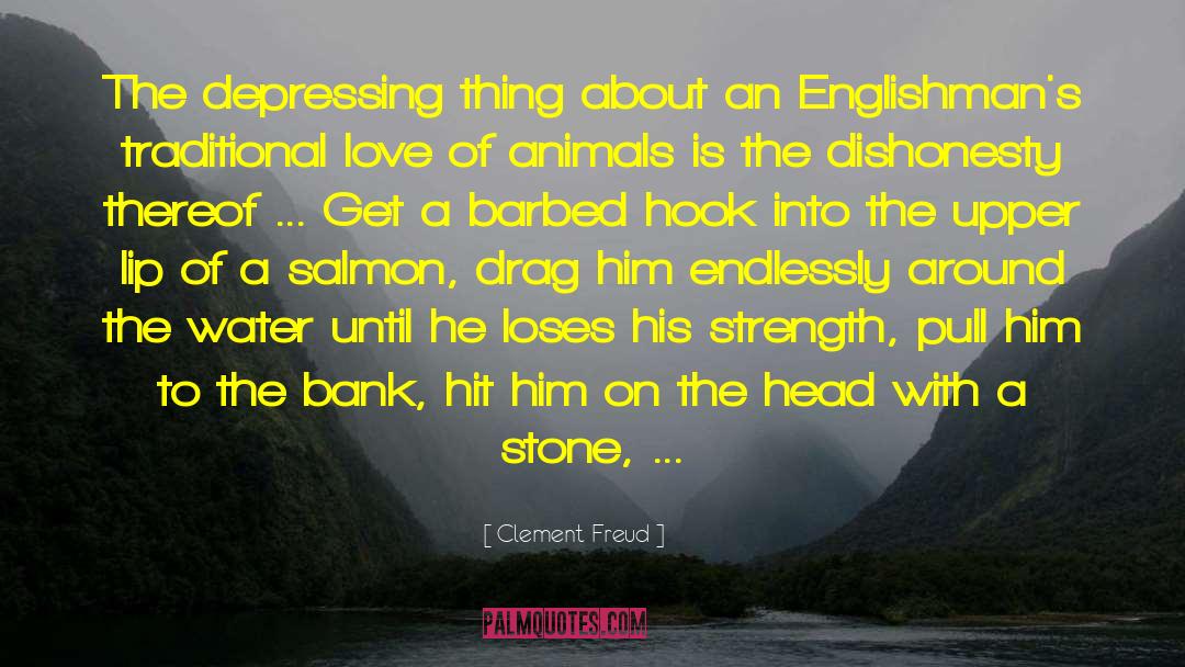 Clement Freud Quotes: The depressing thing about an