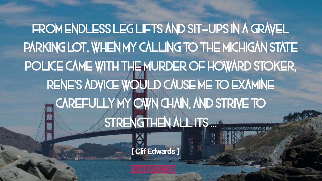 Clif Edwards Quotes: from endless leg lifts and