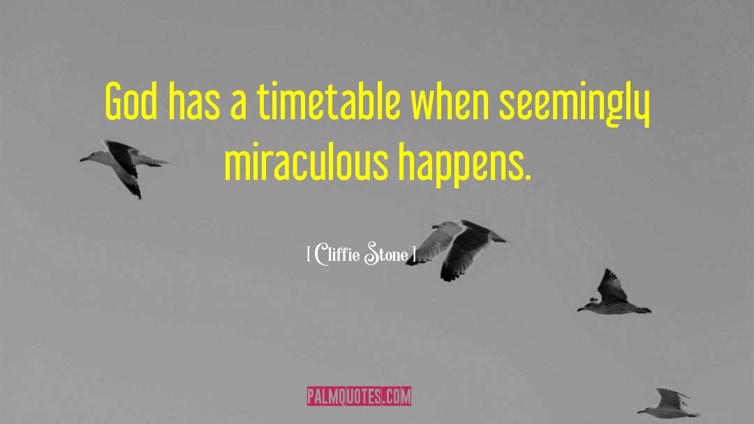 Cliffie Stone Quotes: God has a timetable when