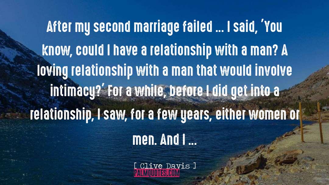Clive Davis Quotes: After my second marriage failed