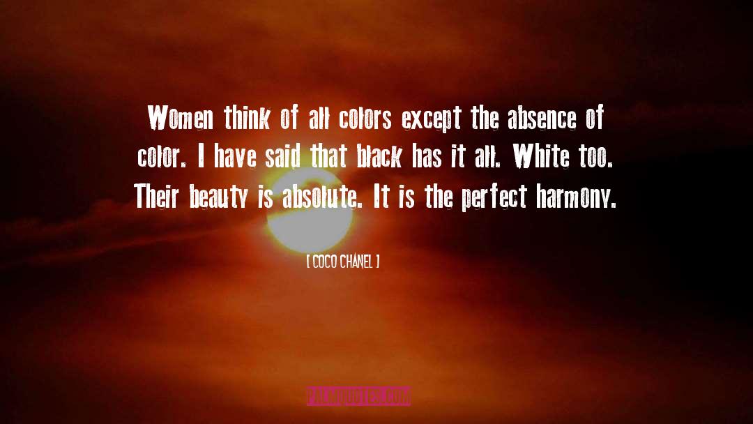 Coco Chanel Quotes: Women think of all colors