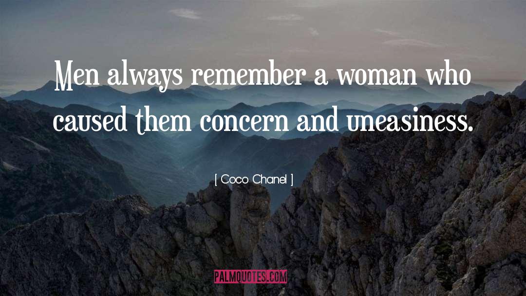 Coco Chanel Quotes: Men always remember a woman