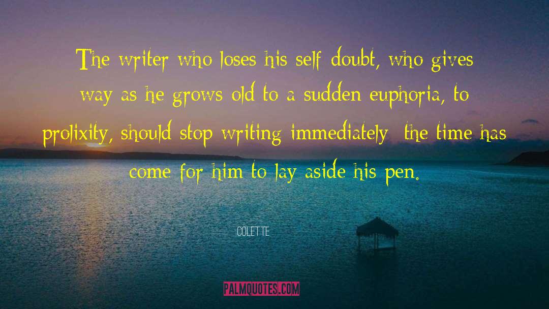 Colette Quotes: The writer who loses his