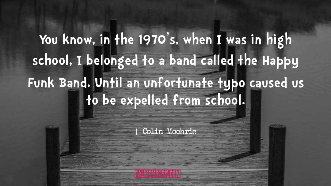 Colin Mochrie Quotes: You know, in the 1970's,