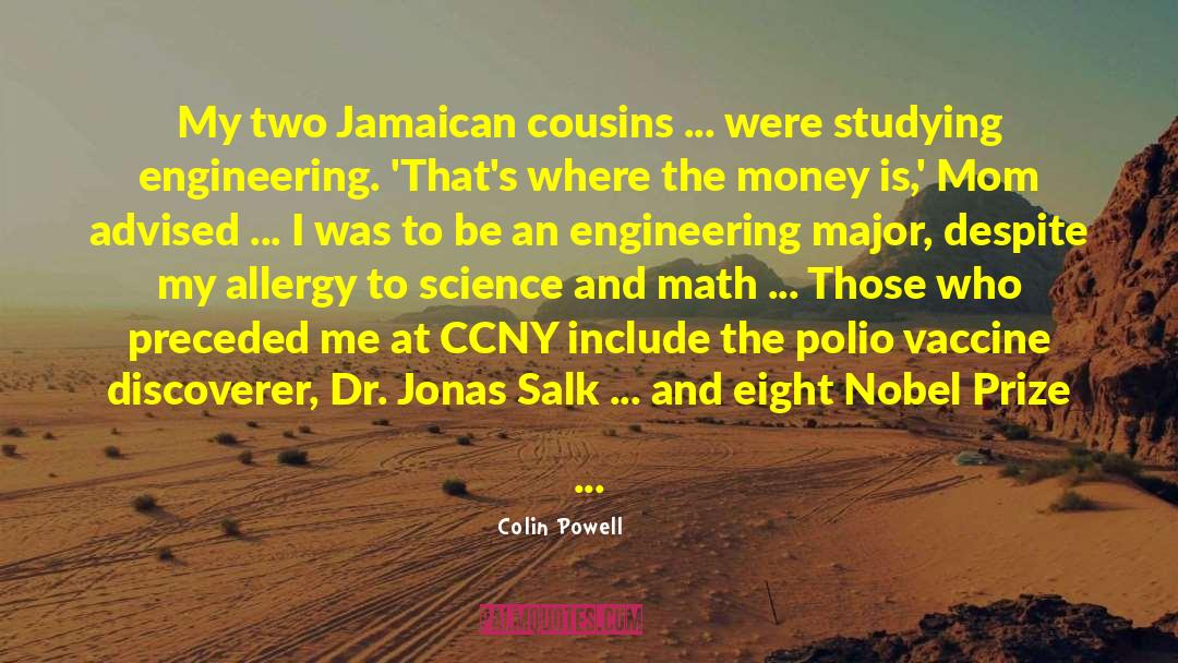 Colin Powell Quotes: My two Jamaican cousins ...