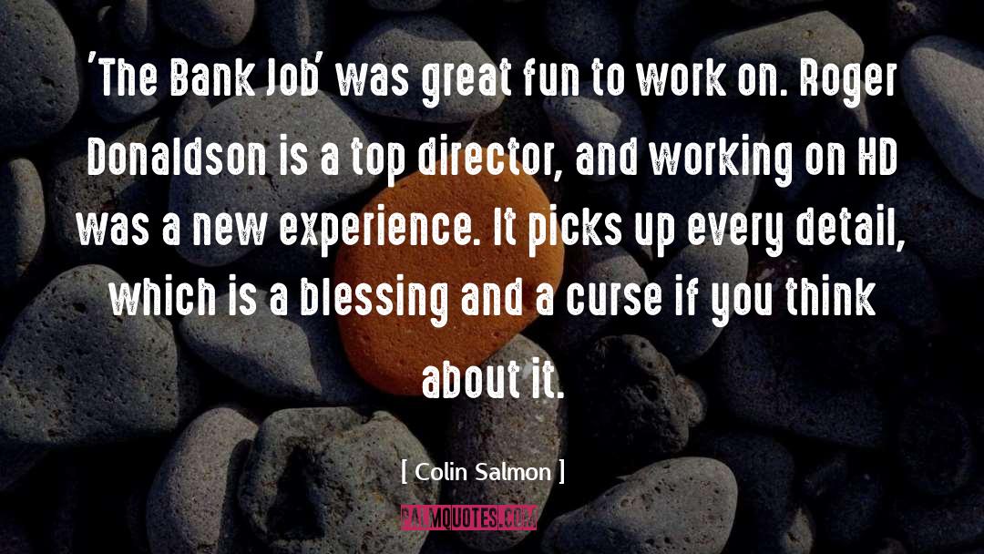 Colin Salmon Quotes: 'The Bank Job' was great