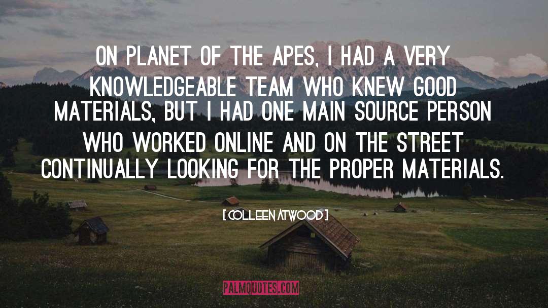 Colleen Atwood Quotes: On Planet of the Apes,