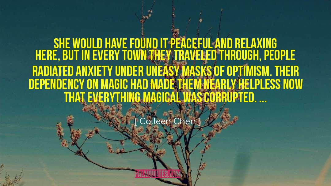 Colleen Chen Quotes: She would have found it