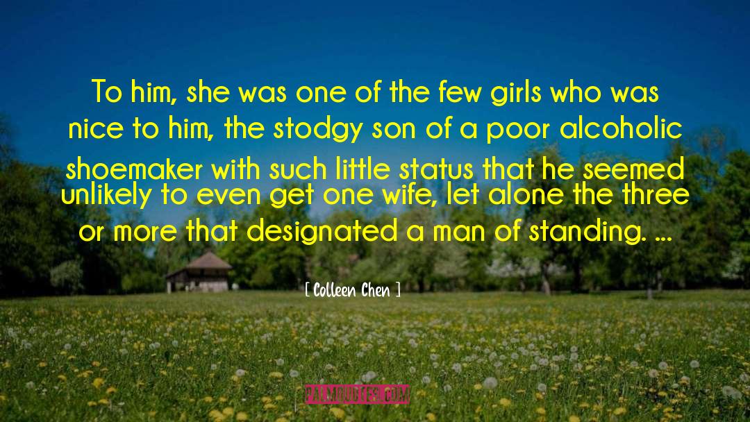 Colleen Chen Quotes: To him, she was one