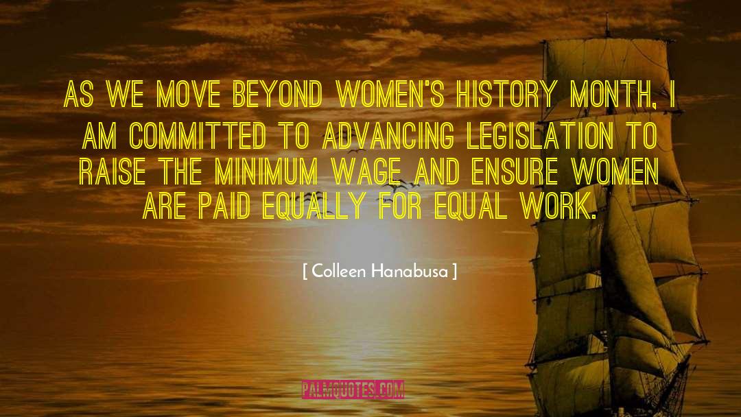 Colleen Hanabusa Quotes: As we move beyond Women's