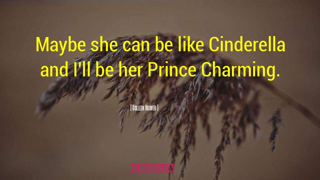 Colleen Hoover Quotes: Maybe she can be like