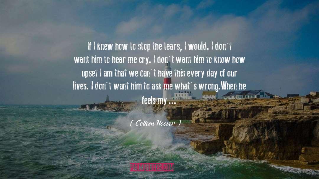 Colleen Hoover Quotes: If I knew how to