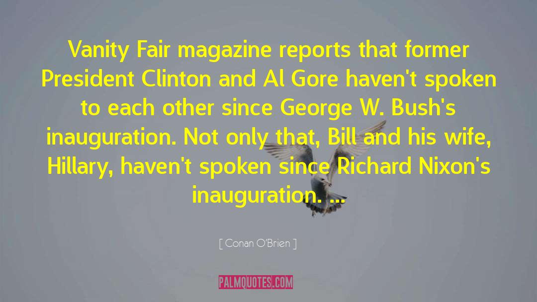 Conan O'Brien Quotes: Vanity Fair magazine reports that