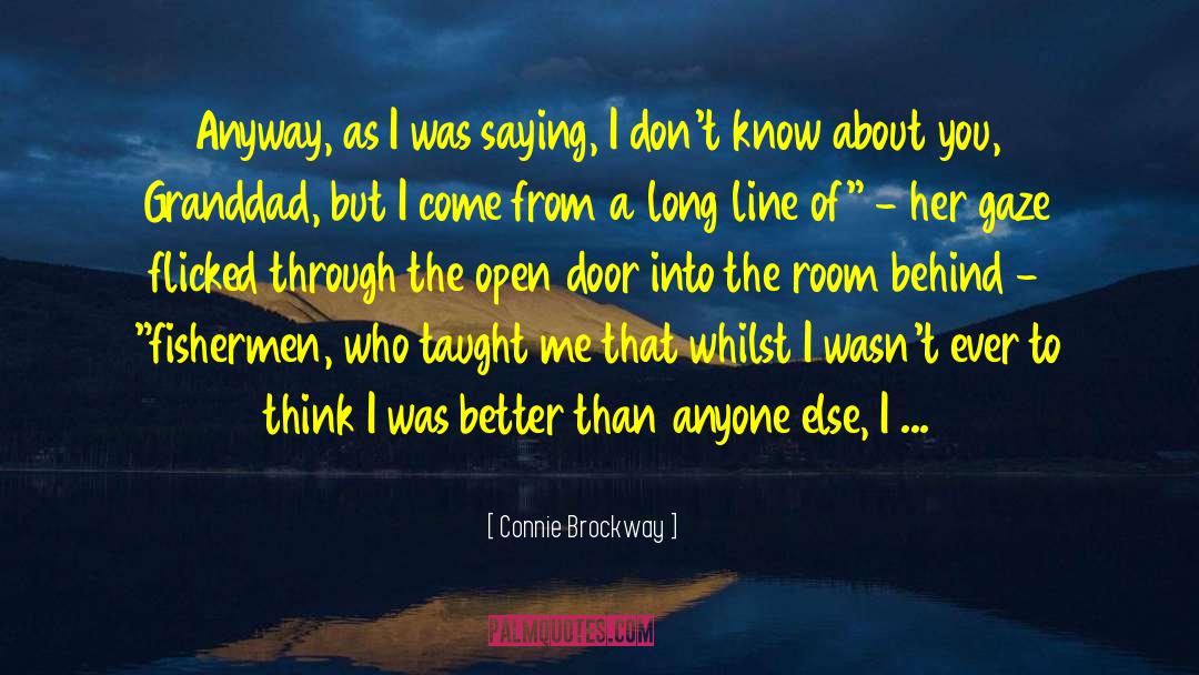 Connie Brockway Quotes: Anyway, as I was saying,
