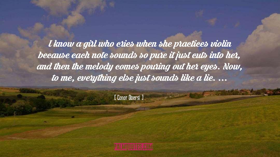 Conor Oberst Quotes: I know a girl who