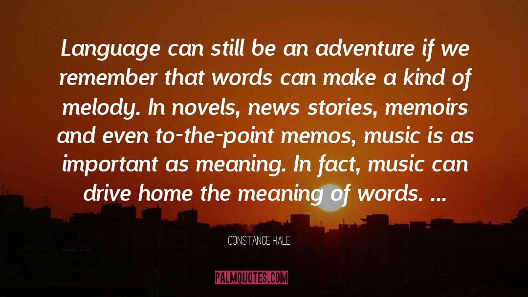 Constance Hale Quotes: Language can still be an