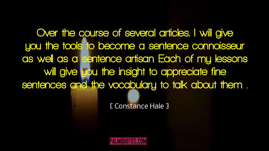 Constance Hale Quotes: Over the course of several