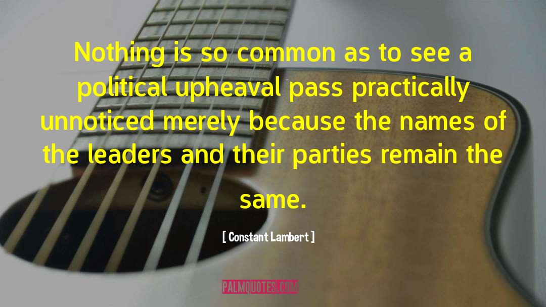 Constant Lambert Quotes: Nothing is so common as