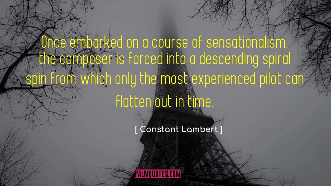 Constant Lambert Quotes: Once embarked on a course