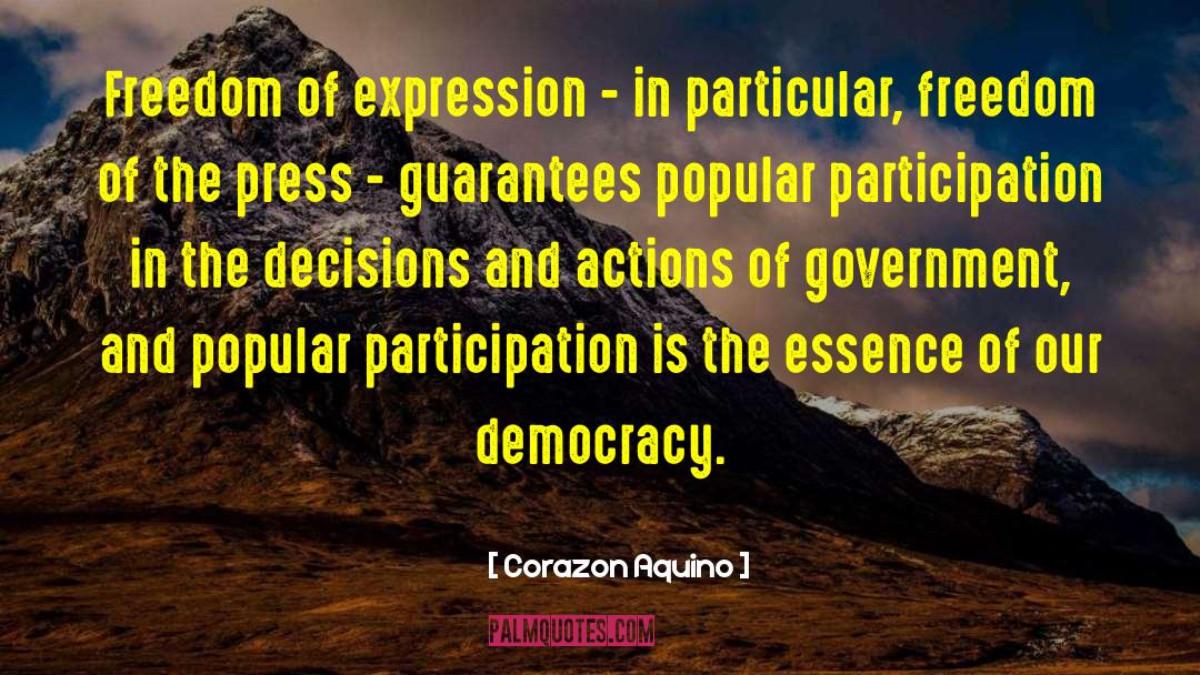 Corazon Aquino Quotes: Freedom of expression - in