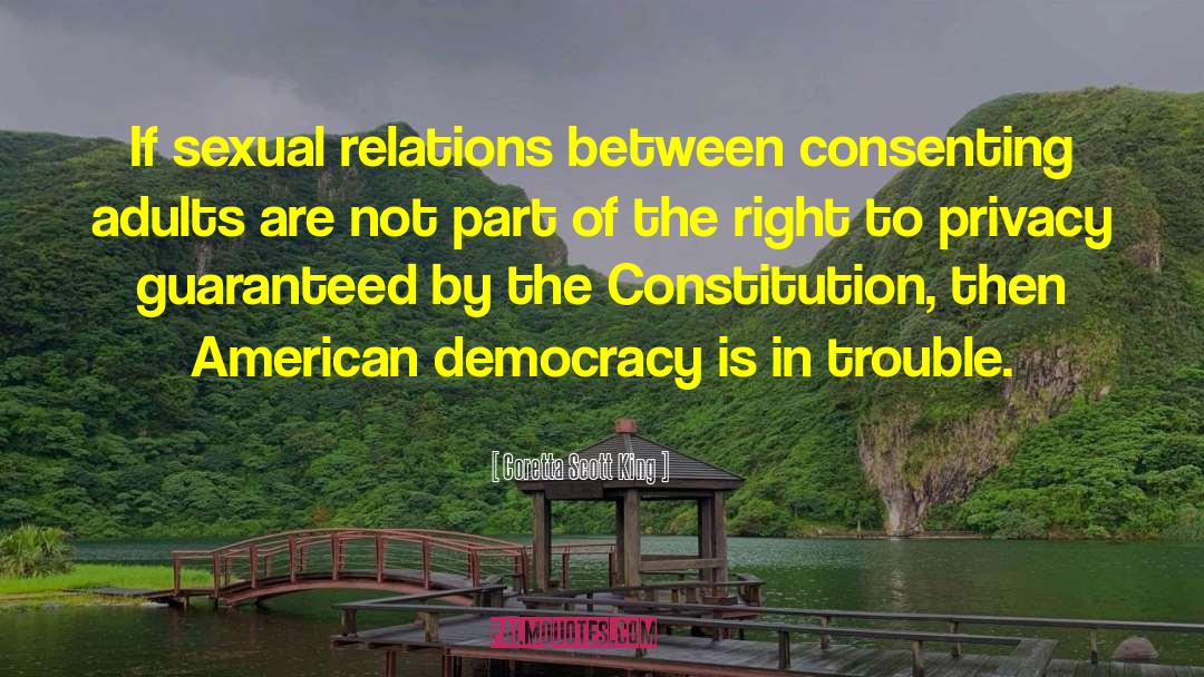 Coretta Scott King Quotes: If sexual relations between consenting