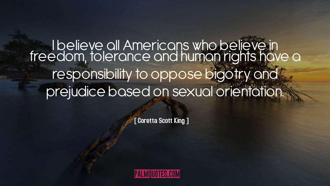 Coretta Scott King Quotes: I believe all Americans who