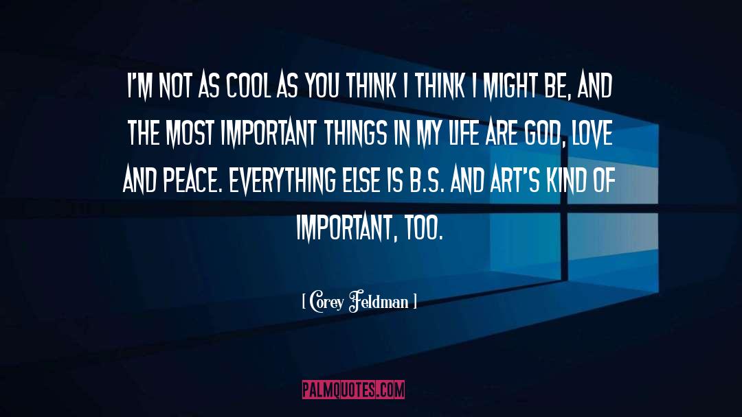 Corey Feldman Quotes: I'm not as cool as