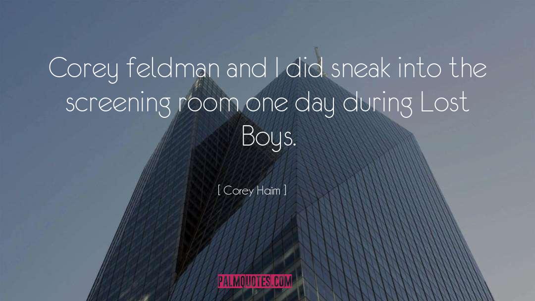 Corey Haim Quotes: Corey feldman and I did