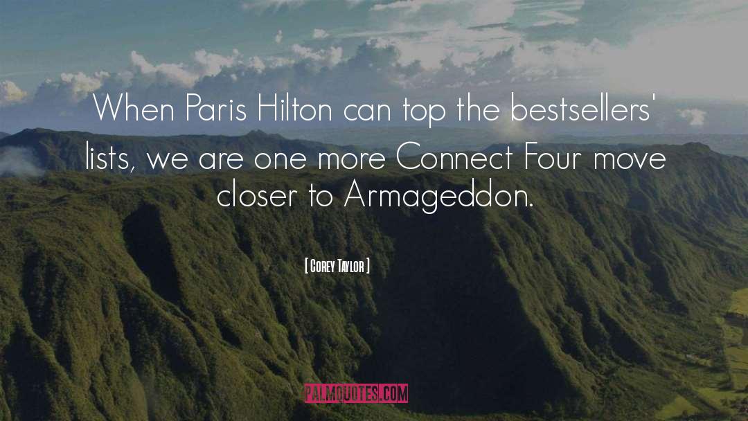 Corey Taylor Quotes: When Paris Hilton can top