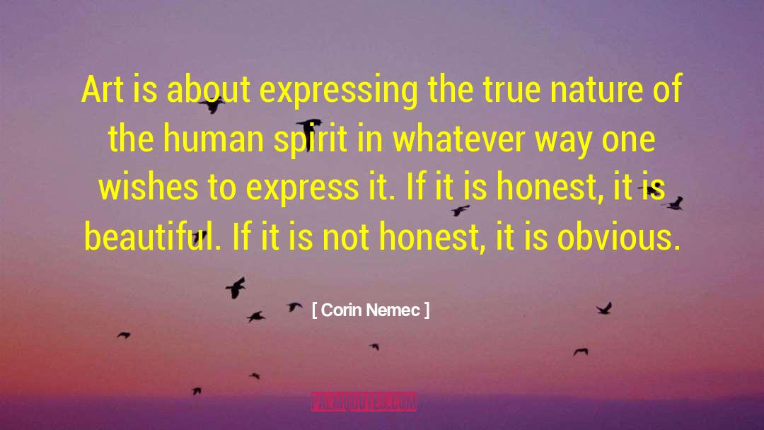 Corin Nemec Quotes: Art is about expressing the