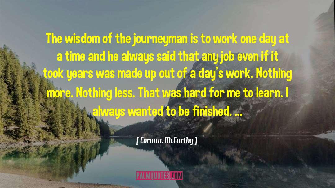 Cormac McCarthy Quotes: The wisdom of the journeyman