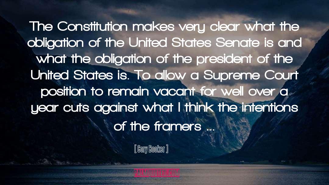 Cory Booker Quotes: The Constitution makes very clear