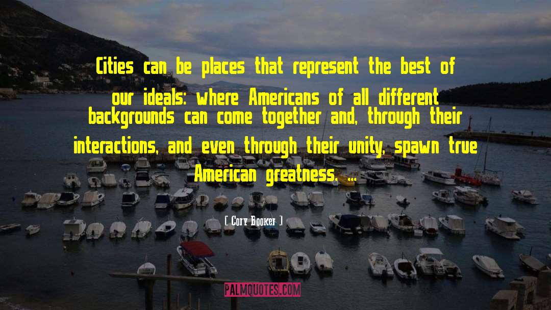 Cory Booker Quotes: Cities can be places that