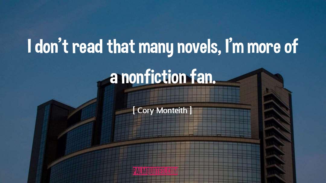 Cory Monteith Quotes: I don't read that many