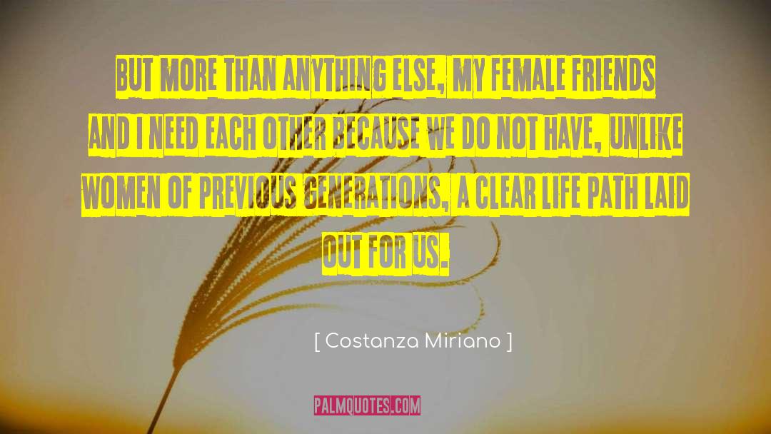 Costanza Miriano Quotes: But more than anything else,