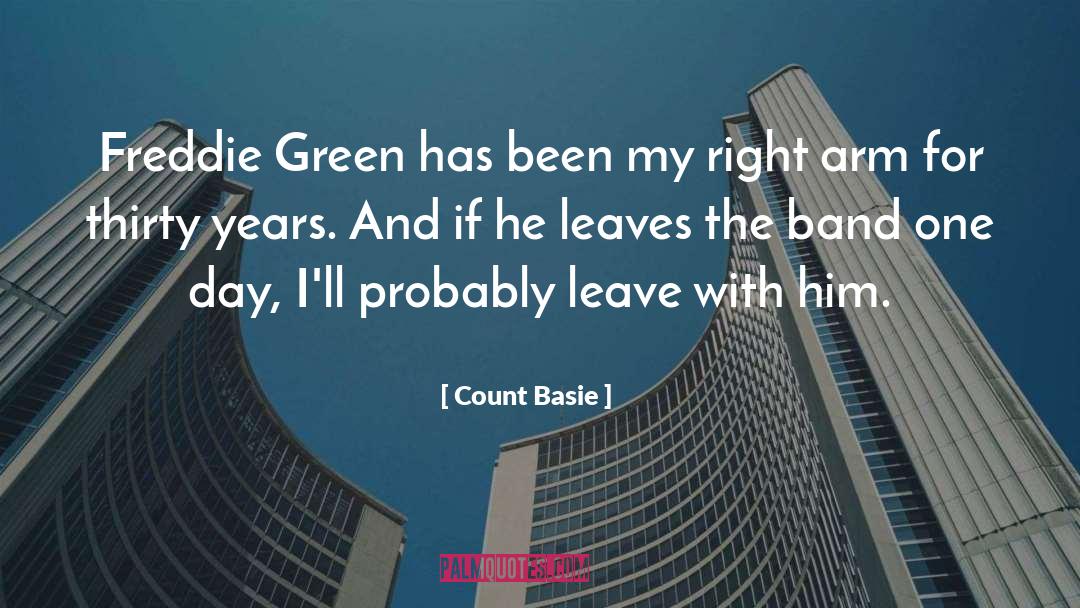 Count Basie Quotes: Freddie Green has been my