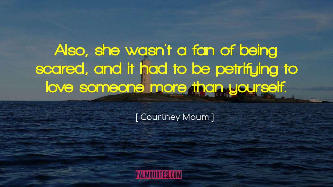 Courtney Maum Quotes: Also, she wasn't a fan