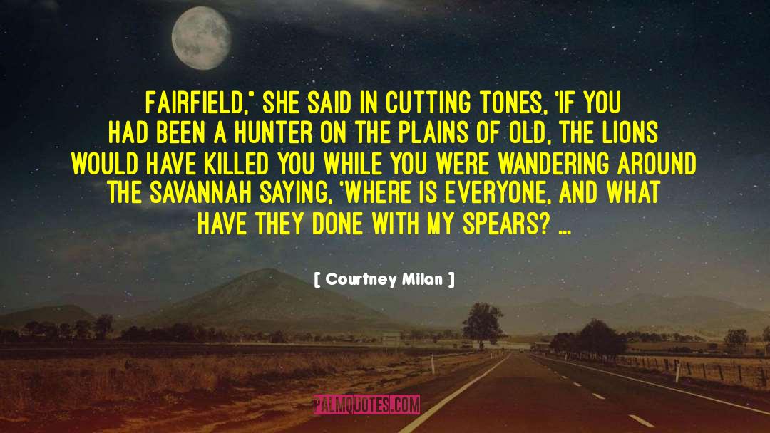Courtney Milan Quotes: Fairfield,