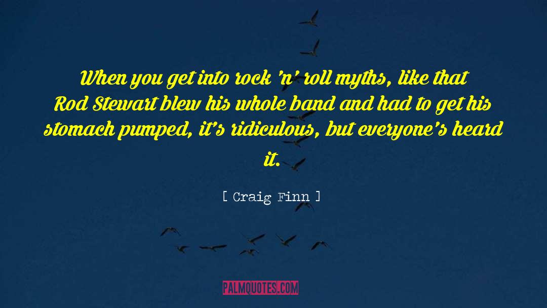 Craig Finn Quotes: When you get into rock