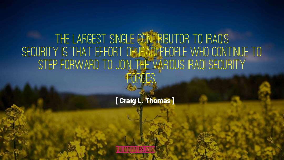 Craig L. Thomas Quotes: The largest single contributor to
