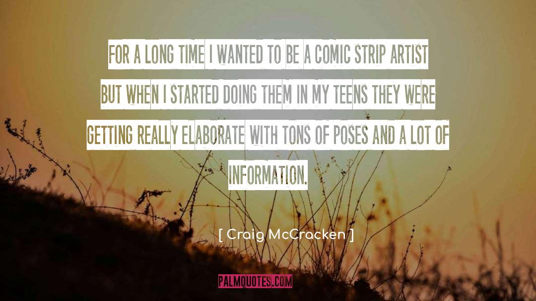 Craig McCracken Quotes: For a long time I