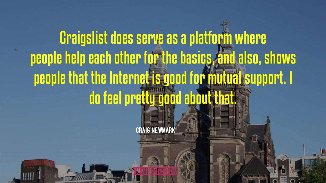 Craig Newmark Quotes: Craigslist does serve as a