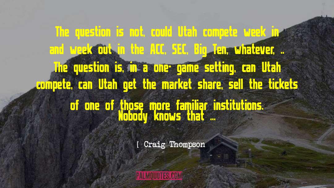 Craig Thompson Quotes: The question is not, could