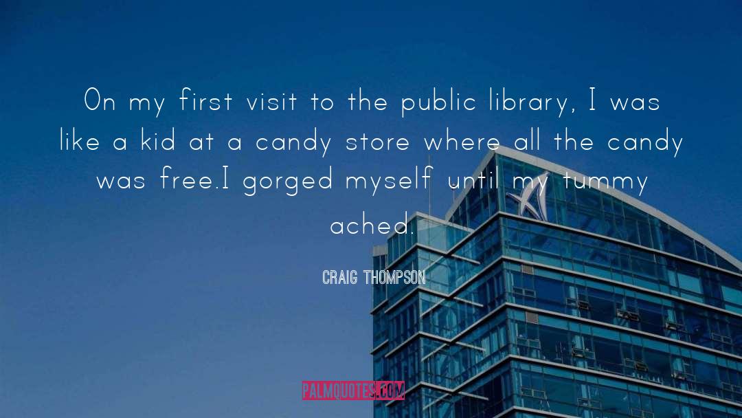 Craig Thompson Quotes: On my first visit to