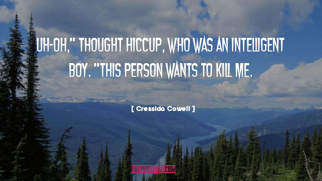 Cressida Cowell Quotes: Uh-oh,