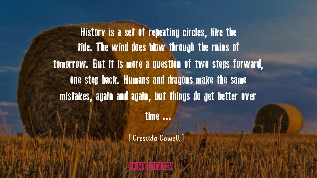 Cressida Cowell Quotes: History is a set of