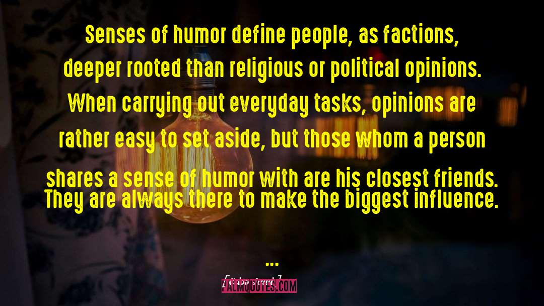 Criss Jami Quotes: Senses of humor define people,