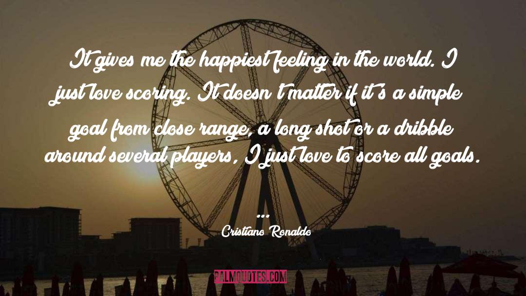 Cristiano Ronaldo Quotes: It gives me the happiest